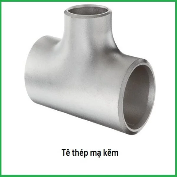 Tê thép tráng kẽm